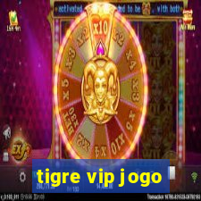 tigre vip jogo